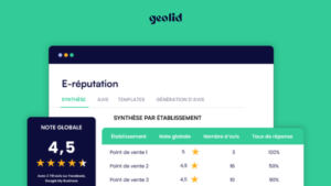 Module e-réputation Geolid pour la gestion des avis clients des points de vente